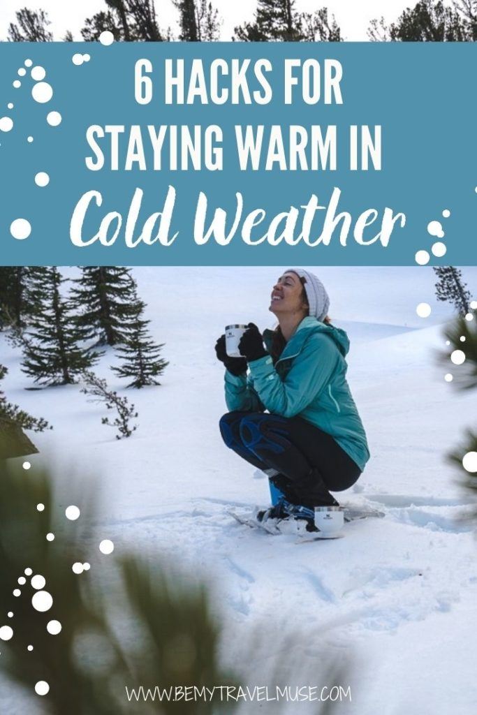 Click for 6 clever hacks for staying warm in cold weather. If you are planning to hike or explore the great outdoors this winter. make sure you know all of the important ways to stay warm!