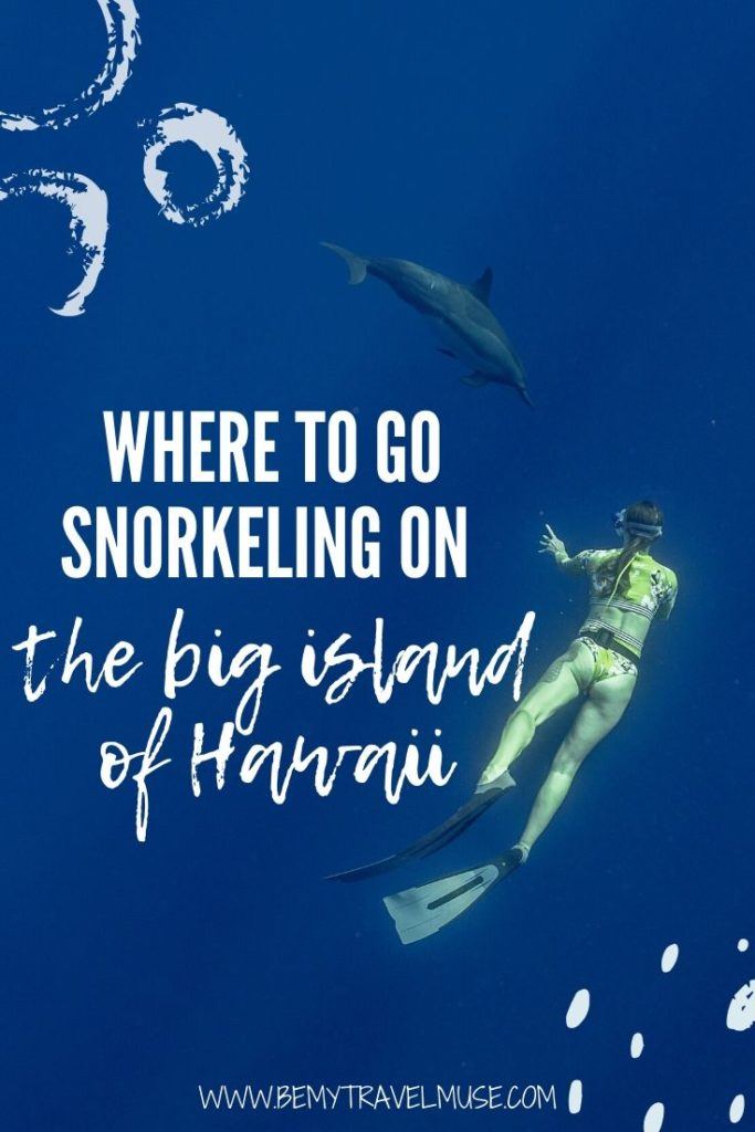 Here are the best snorkeling spots the Big Island of Hawaii has to offer! From Kealakekua Bay to South Point, use this guide to plan the best snorkelling trip on the Big Island of Hawaii!