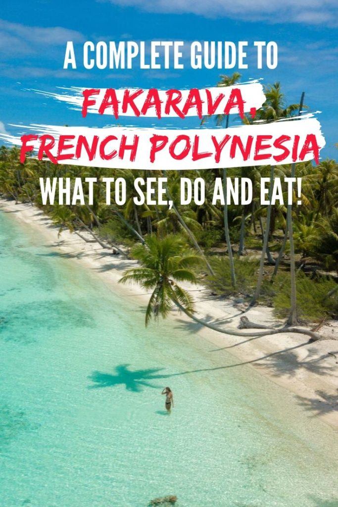 A complete guide to beautiful Fakarava, located in French Polynesia. Click to read how to get to Fakarava, what to see and do, where to stay, how to get around, and what to eat!