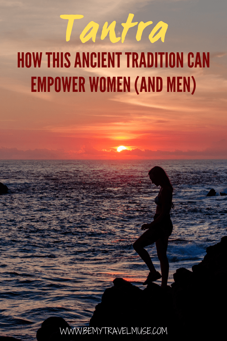 What is tantra? If you want to understand what tantra is, what it can do to empower women (and men), give this article a read!